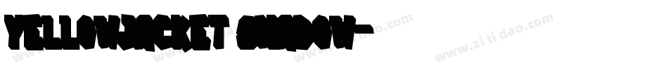 Yellowjacket Shadow字体转换